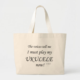 Bolsa Tote Grande Vozes do Ukulele Dizem Que Deve Brincar