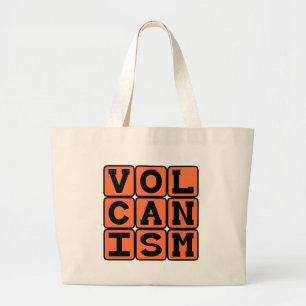 Bolsa Tote Grande Vulcanismo, Erupção de Rocha Fundida