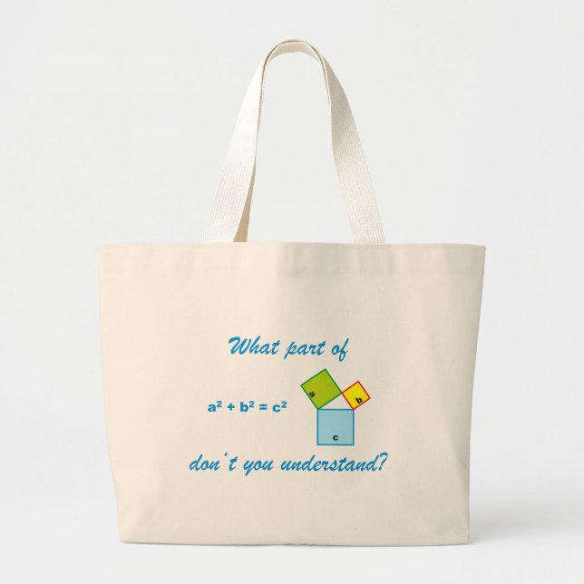 Bolsa Tote Grande What part of Pythagoras don't you understand? (Frente)