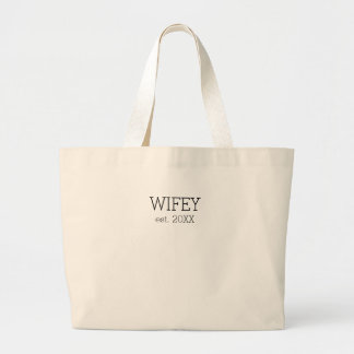 Bolsa Tote Grande Wifey Tote Bag
