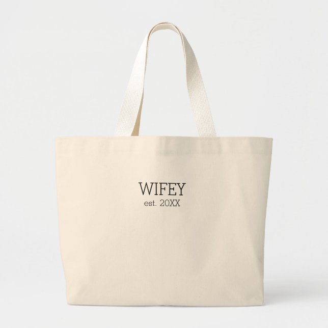 Bolsa Tote Grande Wifey Tote Bag (Frente)