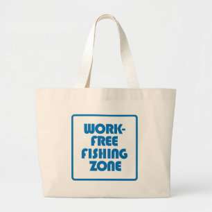 Bolsa Tote Grande Zona de pesca livre de trabalho