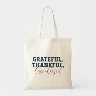 Bolsa Tote Grateful Thankful Caso Fechado - Advogado Ação de 