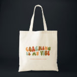 Bolsa Tote Groovy Retro Coaching é minha vibe, treinador<br><div class="desc">Bolsa de tote do estilo retrô 'Coaching is My Vibe' para treinadores.</div>