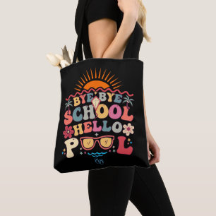 Bolsa Tote Groovy Retro Design Bye School Hello Piscina Legal