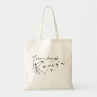 Bolsa Tote Há magia em todos nós