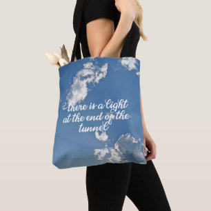 Bolsa Tote Há uma luz no fim do túnel