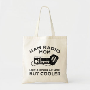 Bolsa Tote "Ham Radio Mãe" - Como Uma Mãe Comum, Mas Mais Fri