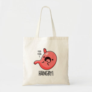 Bolsa Tote Hangry Engraçado Fome Com Fome De Stomach Pun