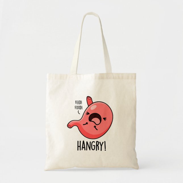 Bolsa Tote Hangry Engraçado Fome Com Fome De Stomach Pun (Frente)