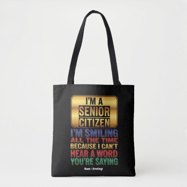 Bolsa Tote Hard of Hearing But Full of Humor Funny Elder Gift (Frente)