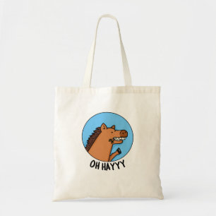 Bolsa Tote Hayyyy Funny Horse Pun