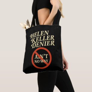 Bolsa Tote Helen Keller Negacionista Não Tem Maneira Meme Vin
