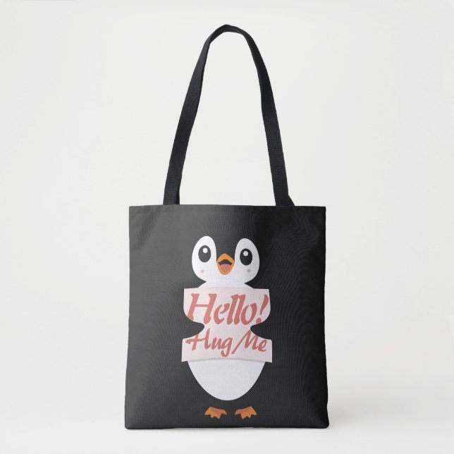 Bolsa Tote Hello! Hug Me - penguin costume personalization (Frente)
