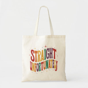 Bolsa Tote Heterossexual Infelizmente Groovy Orgulho LGBTQ Ga