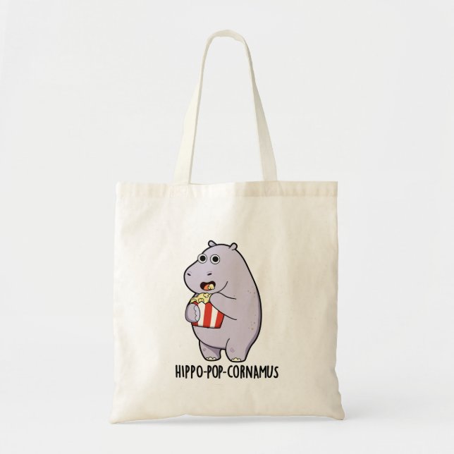 Bolsa Tote Hippo-pop-cornamus Funny Hippo Pun (Frente)