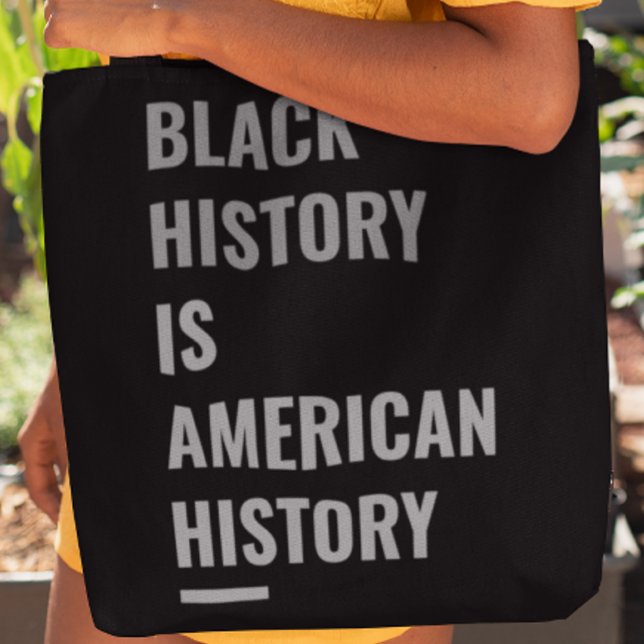 Bolsa Tote História Negra É História Americana - Empoderament (Criador carregado)