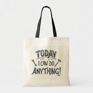 Bolsa Tote Hoje eu posso fazer qualquer coisa