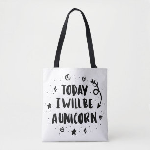 Bolsa Tote Hoje eu serei um unicórnio