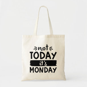 Bolsa Tote Hoje não é segunda-feira