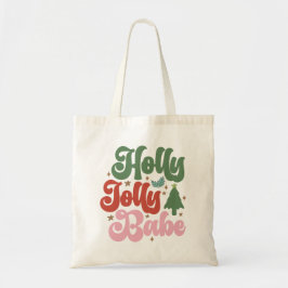 Bolsa Tote Holly Jolly Babe Retro Groovy Feriados de Natal