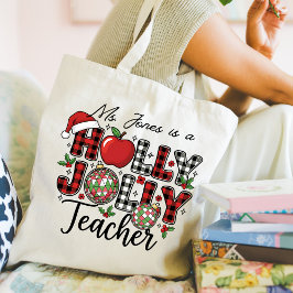 Bolsa Tote Holly Jolly Teacher Tote Bag