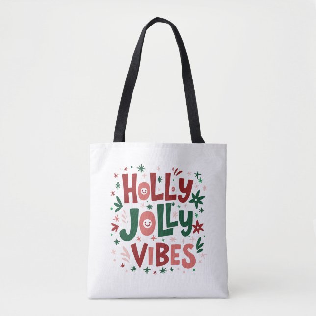Bolsa Tote Holly Jolly Vibes Natal (Frente)
