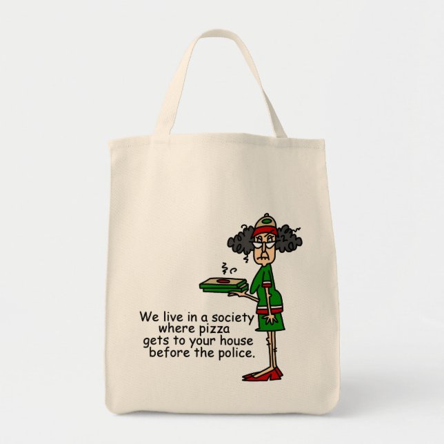 Bolsa Tote Humor de Entrega de Pizza (Frente)