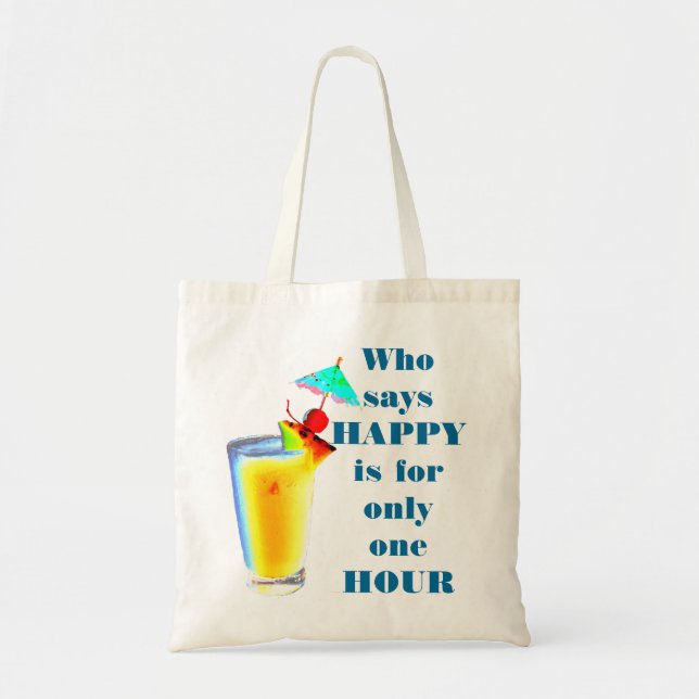 Bolsa Tote Humor do happy hour da bebida do guarda-chuva (Frente)