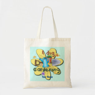 Bolsa Tote I Dig Gardening