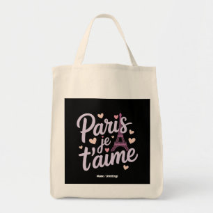 Bolsa Tote I Love Paris Je t'aime Eiffel Tower France T-Shirt