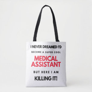 Bolsa Tote I Never Dreamed I'd Become A Super Cool Medical 2