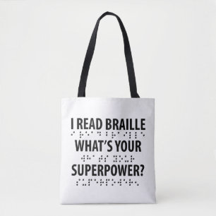 Bolsa Tote I Read Braille What's Your Superpower