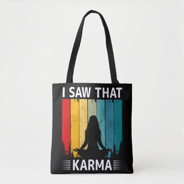 Bolsa Tote I Saw That Karma (Frente)
