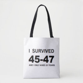 Bolsa Tote I Survived 45-47