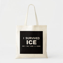 Bolsa Tote I Survived ICE 