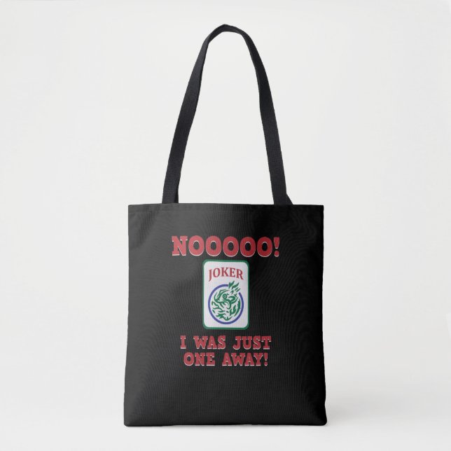 Bolsa Tote I Was Just One Away Mahjong Game Player Games (Frente)