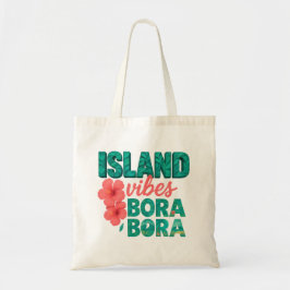 Bolsa Tote Ilhas Vibes - Bora Bora Bora Tropical Tote Bag | S