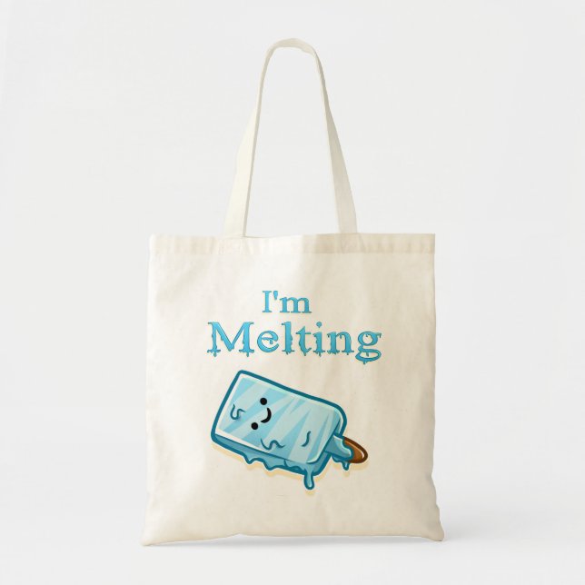 Bolsa Tote I'm Melting – Cute Popsicle Pun (Frente)