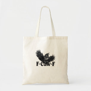 Bolsa Tote Impressão de Arte de Corvo F-Caw-F com Corvo Gótic