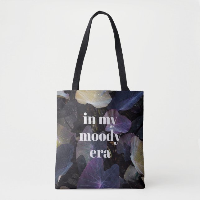 Bolsa Tote In My Moody Era Dark Botanicals, customizable  (Frente)