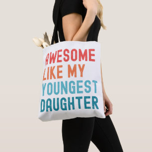 Bolsa Tote Incrível Como Minha Filha Mais Nova Festa