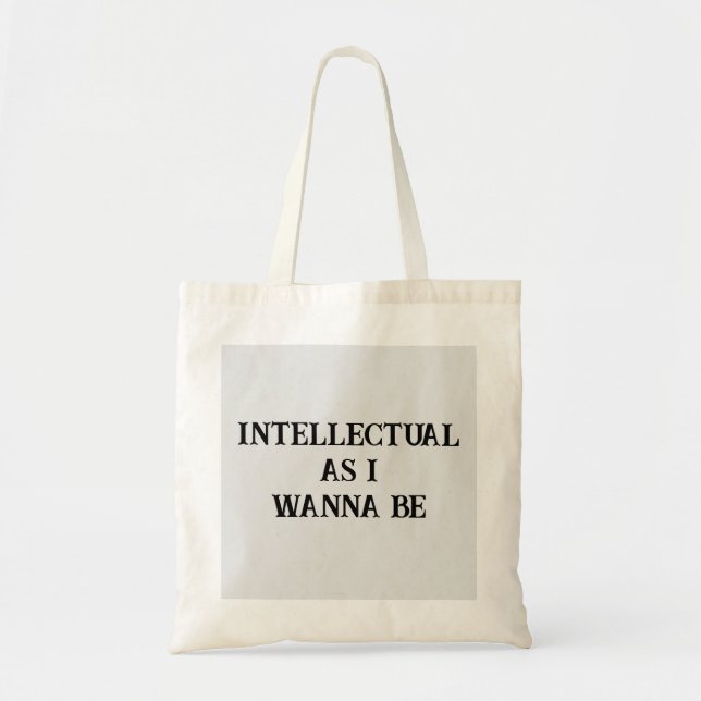 Bolsa Tote Intelectual Como Eu Quero Ser Engraçado (Frente)