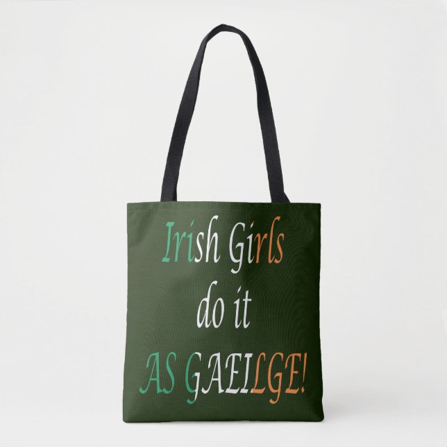 Bolsa Tote Irish Girls Fazem Isso Como Stcnt Gaeilge (Frente)
