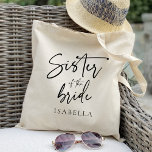 Bolsa Tote Irmã caligráfica do favor de casamento da noiva<br><div class="desc">Veja mais de 400 estilos populares de sacos de tote de casamento da coleção "Bags de Tote de Casamento" do nosso compro! Clique em "Editar Design" para personalizar ainda mais. Você pode mudar o tamanho da fonte, cor da fonte e muito mais! sacos de tote de casamento, sacos de tote...</div>