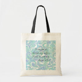Bolsa Tote Isaiah 43:2 Quando você for... Tote Bag