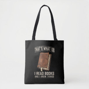 Bolsa Tote Isso é o que eu faço eu leio livros e eu sei das c