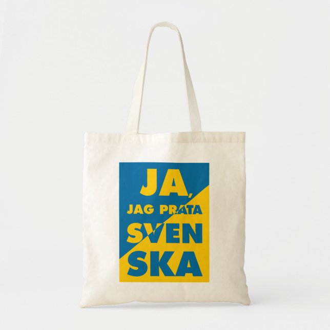 Bolsa Tote Ja, Jag Prata Svenska, sim, eu falo sueco (Frente)