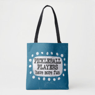 Bolsa Tote Jogadores De Pickleball Têm Um Saco De Toque Mais