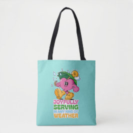 Bolsa Tote Joyfully Serving In Any Kind Of Weather